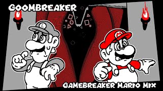 Goombreaker  Gamebreaker Mario Mix (FT. @constipatedfumo & @slashtheslushie)