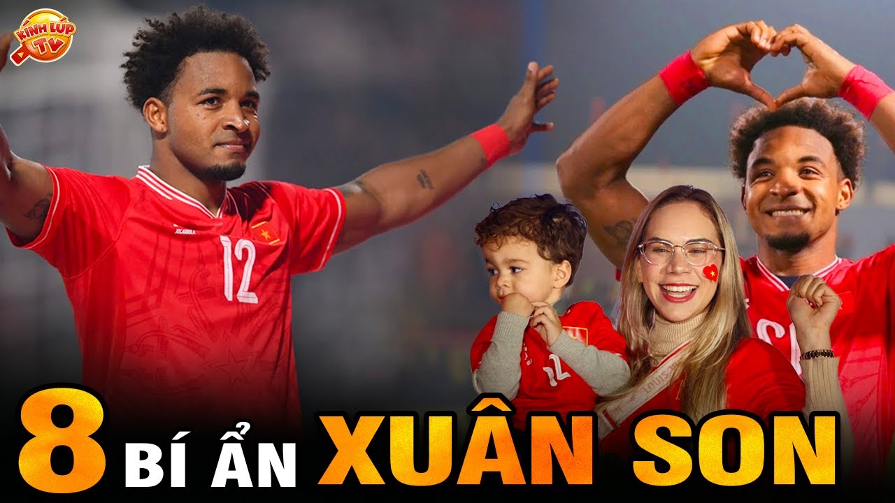 🔥 Tất Tần Tật 8 Bí Ẩn Ly Kỳ và Thú Vị Về Nguyễn Xuân Son I Kính Lúp TV