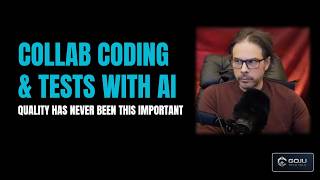 Brief: Collab Coding & Tests (and LLMs as an Amplifier)