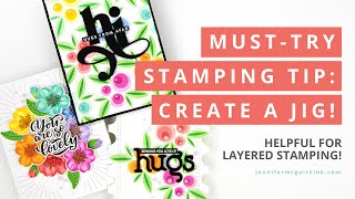 Must-Try Tip: Create a Stamping Jig!