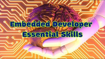 💡 Essential Skills Required to Become an Embedded Developer 🧠
