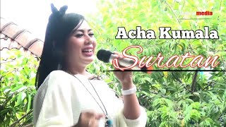 Suratan - Acha Kumala ( HD )