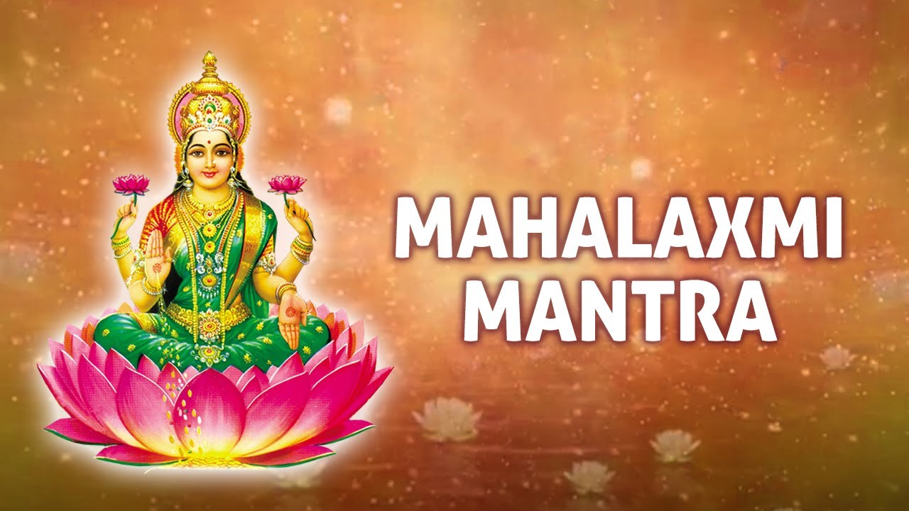 Laxmi Mantra || Om Shreem Hreem Shreem Kamle Kamalalaye Praseed ...