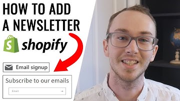 How To Add a Newsletter on Shopify