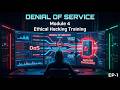 Denial of Service (DoS) Explained | Ethical Hacking Training 🔥