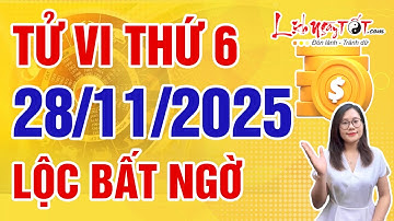 Tử Vi Hàng Ngày 28/11/2025 Thứ 6 Báo Tin Con Giáp Lộc Đến Bất Ngờ Tiền Đổ Về Ngập Kho