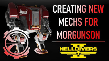 Making 3 New Mechs for Morgunson Defence | Helldivers 2