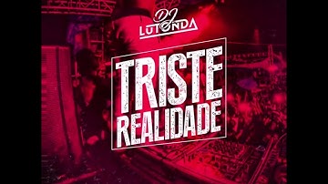 Dj Lutonda- Triste realidade
