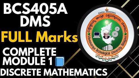 BCS405A DMS Module 1 📘 100% Full Marks SIMP Answers | VTU Discrete Mathematics 2025