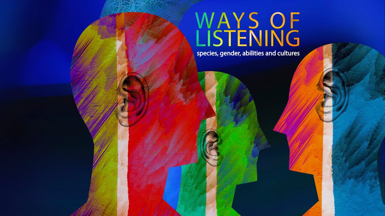 Ways of Listening - 12th International Symposium of Soundscape