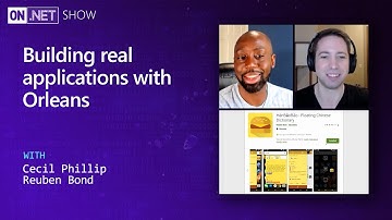 Building real applications with Orleans