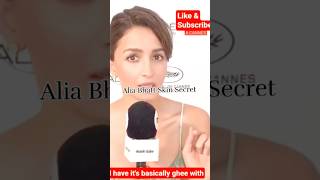 Alia's skin secret #skincare #aliabhatt #cannes #glowingskin #skincareroutine #trending #viral #food