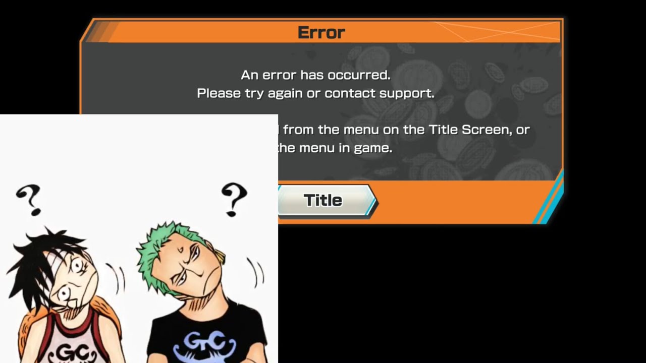 ONE PIECE BOUNTY RUSH ERROR???!!! YouTube