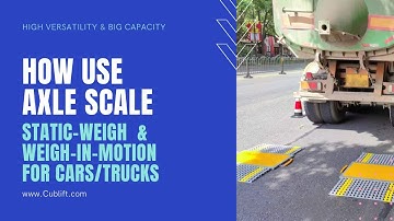 How Use Axle Scale? Static Weigh and Weigh-IN-Motion (Industrial Scale Manufacturer 2022)