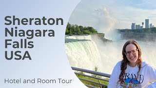 Sheraton Niagara Falls USA  Hotel and Room Tour