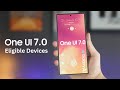 Samsung One UI 7.0 Android 15 - List of Eligible Devices