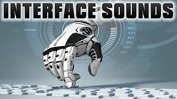 Interface Sound Effects | Futuristic Computer Sci Fi Sound Effects | HUD & UI Sounds