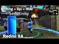 My Setting of head shot ⚙️ REDMI 9a + HUD + sensitivity + Dpi 🎯إعدادات الهيدشوت في جميع هواتف شاومي