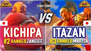 SF6 🔥 Kichipa (#2 Ranked Zangief) vs Itazan (#3 Ranked Marisa) 🔥 SF6 High Level Gameplay