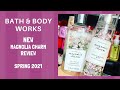 Bath & Body Works NEW Magnolia Charm Review