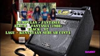 Fantasia - Fantasia - 02 - Kenyataan Sebuah Cinta