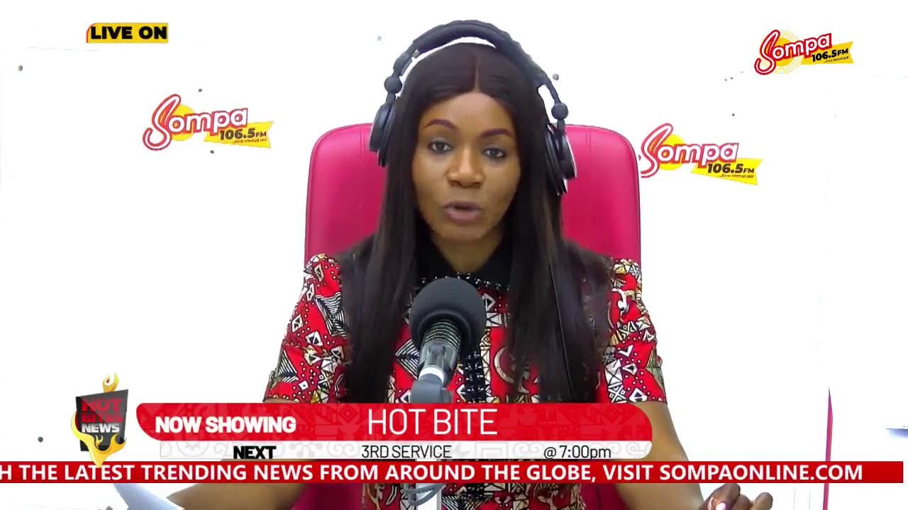 HOT BITE NEWS LIVE ON SOMPA 106.5 FM WITH AKOSUA A.  ABOAGYE,OBREMPONG&AGYEIWAA 03/10/25 BY AUGUSTINE