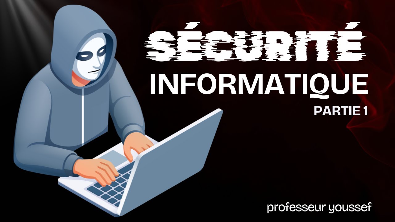 🔐 Sécurité informatique : Comprendre les bases (Partie 1)