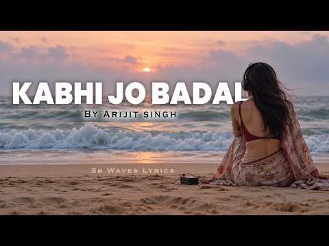 Kabhi Jo Baadal Barse (Lyrics) | Arijit Singh | Jackpot | Sunny Leone | 3B Waves Lyrics