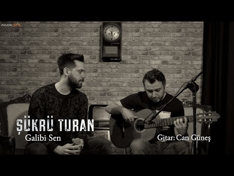 Şükrü Turan - Galibi Sen Akustik (İzel Cover)