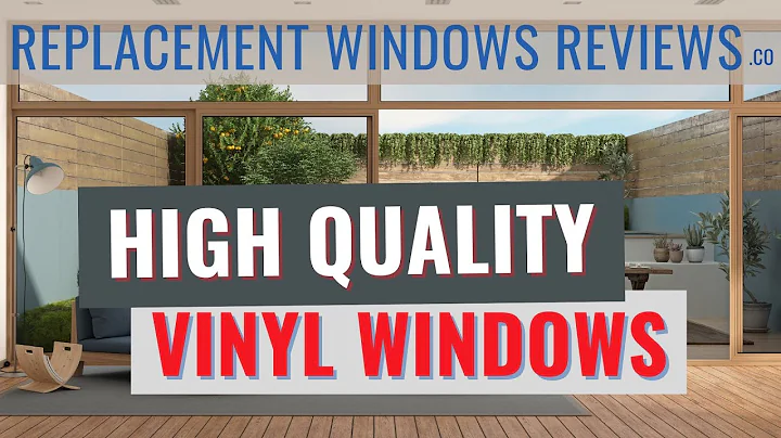 High Quality Vinyl Windows | Our Picks For The Best In The Biz
