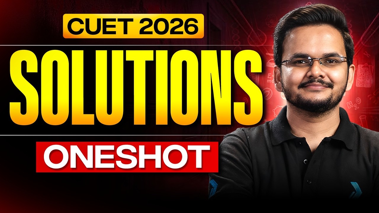 CUET 2026 Chemistry 🧪 Solutions One Shot | Complete Revision Fast! 🚀 # ...