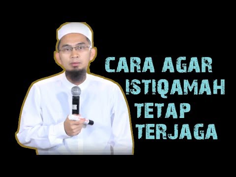 cara-agar-istiqamah-tetap-terjaga-ustadz-adi-hidayat-lc-ma