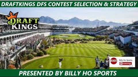 2023 PGA  | DraftKings DFS | Contest Selection