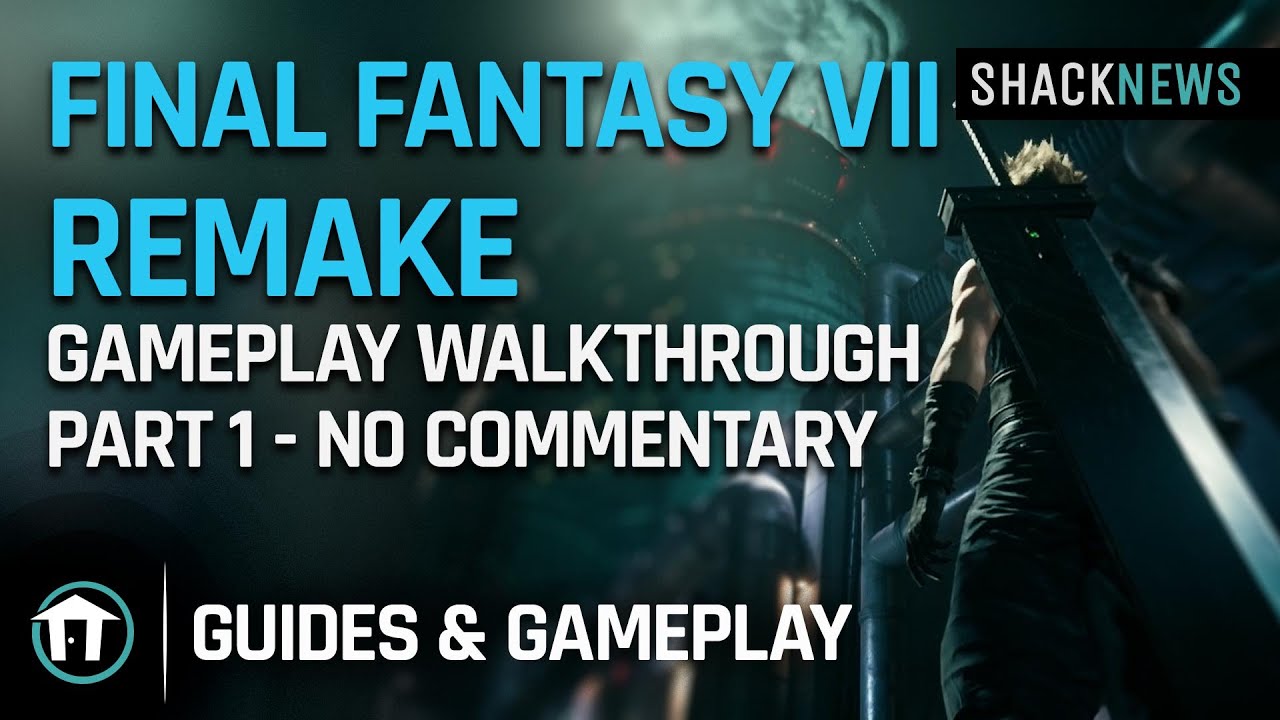 Final Fantasy VII Remake Walkthrough & Guide - PlayStation 4 - By