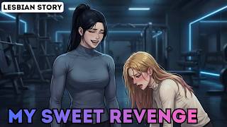 gl From Victim To Master My Revenge Plan Against My Bully Went Wrong Glu0026wlw Romance Story