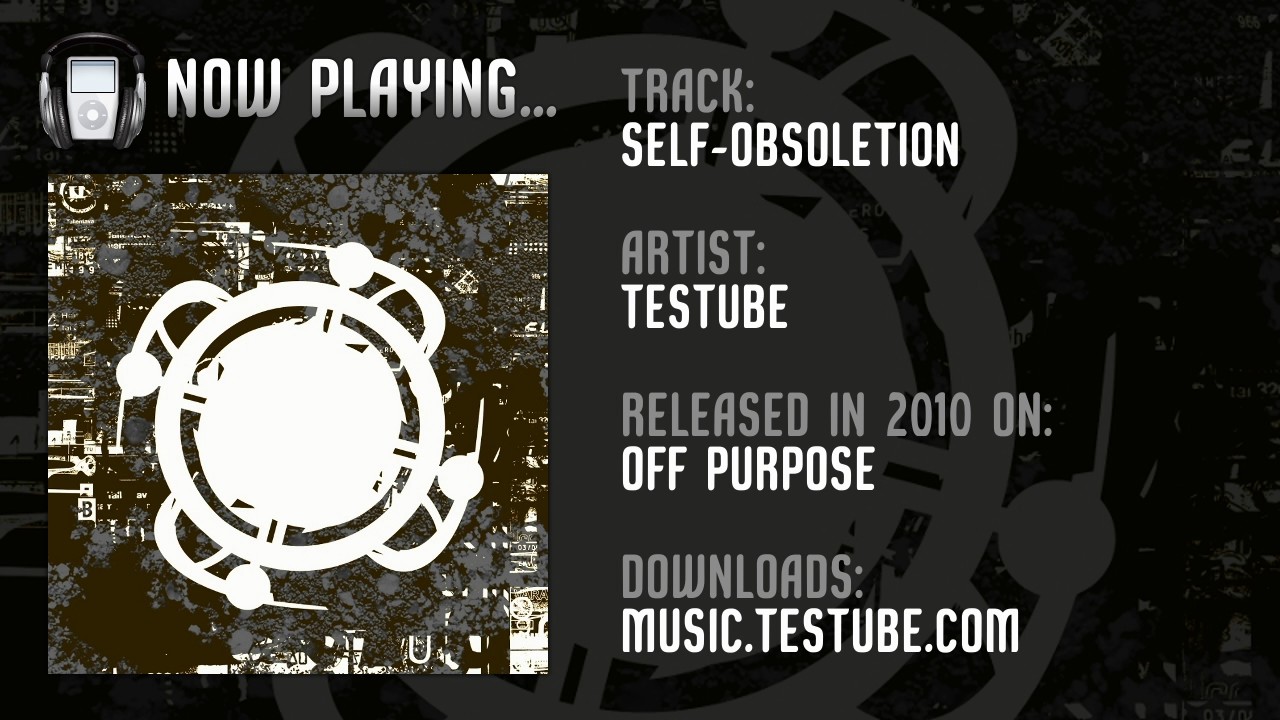 Watch Testube - Self-Obsoletion (2010) on YouTube Watch Testube - Self-Obsoletion (2010) on YouTube