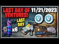 LAST DAY OF VENTURES &amp; TRAP SC, 70 V-BUCKS, 6 LLAMA TOKENS