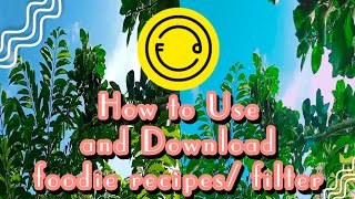 HOW TO USE THE FOODIE APP TUTORIAL 2021 | HOW TO DOWNLOAD FOODIE APP RECIPE FILTER | 💜 screenshot 1