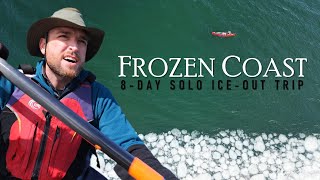 8Day Solo Camping Trip through the Ice
