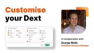 Maximising Efficiency: Customise your Dext