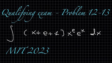 MIT Integration Bee 2023: Qualifying exam - Problem 12-13 ✨RadiceDiPiGreco✨