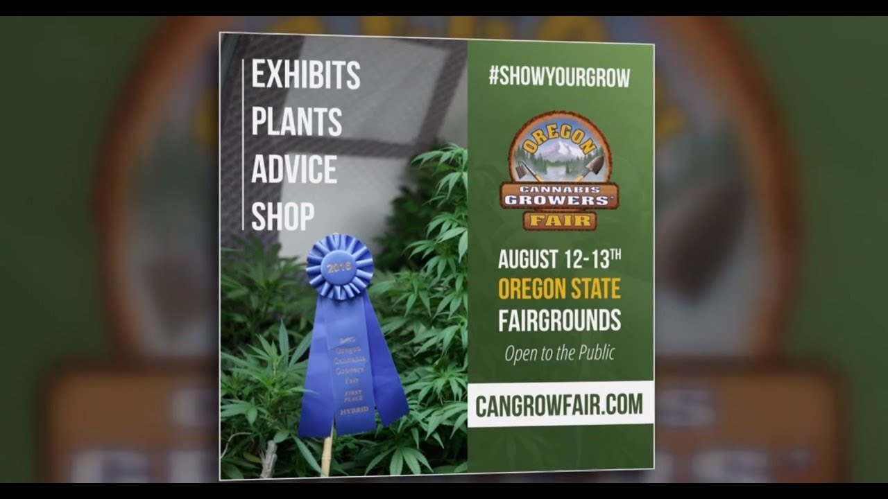 Oregon Cannabis Grower's Fair returns