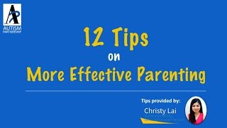 12 Tips on More Effective Parenting