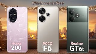 Honor 200 vs POCO F6 vs Realme GT 6T