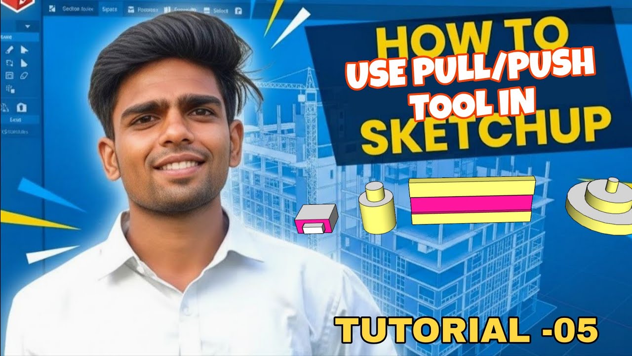 How To Use Pull/Push Tool or Command in Sketchup 2024 (Tutorial-05)..😎