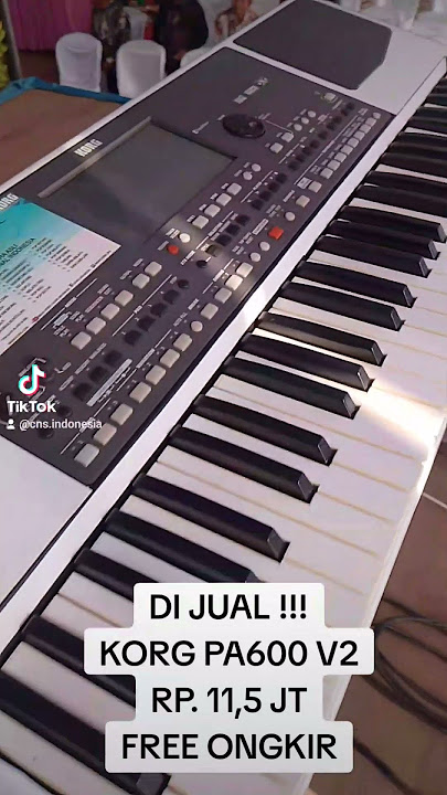 DI JUAL KORG PA600 V2.. Rp. 11,5jt Free Ongkir atau 11jt Ambil Langsung Di Rumah...