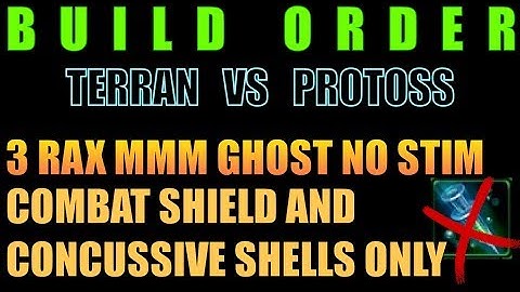 TvP Bio 3 Rax MMM Ghost No Stim - Combat Shield + Concussive Shells only [Terran Build Order]