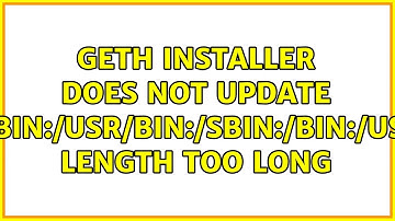 Geth installer does not update $PATH, Length too long (3 Solutions!!)