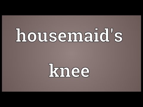 Housemaids knee Meaning @adictionary3492