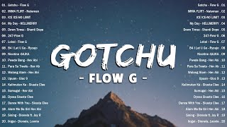 Top OPM Rap 2025 🔥 Gotchu – Flow G, Imma Flirt – Nateman 🎶 Best Spotify Hits Philippines